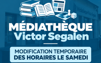 Les horaires d’ouverture de la médiathèque Victor Segalen évoluent temporairement le samedi.